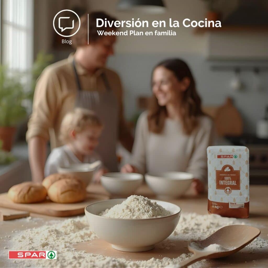 BLOG weekend plan. Diversión en la cocina con harina de trigo SPAR